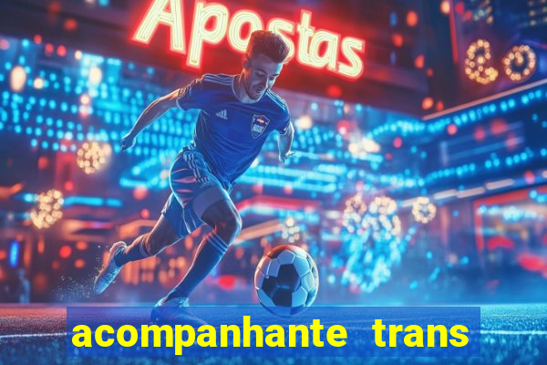 acompanhante trans santos sp